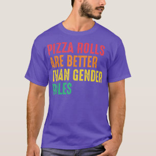 T-shirt Pizza Rouler Mieux Rôles Sexes Feminist Human Rig