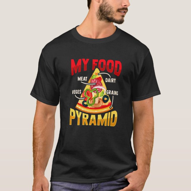 T-shirt Pizza Slice Food Pyramid Pour Pizza Lover (Devant)