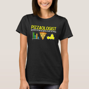 T-shirt Pizzaologue étude de pizza pizza pour femmes homm