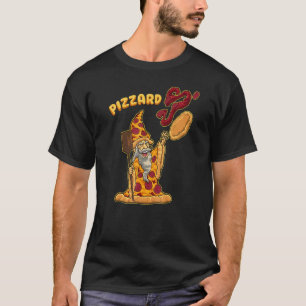 T-shirt Pizzard Pizza Wizard Fast Food Pun Humour alimenta