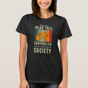 T-shirt Placer le contrôleur vers le bas Revenir à la soci