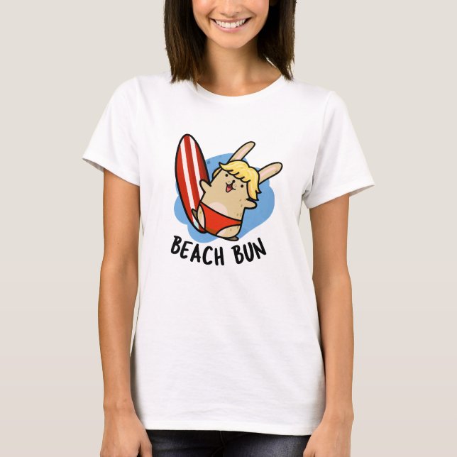 T-shirt Plage Bun Funny Bunny Pun (Devant)
