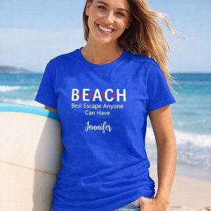 T-shirt Plage Meilleure évasion N'importe qui peut avoir u