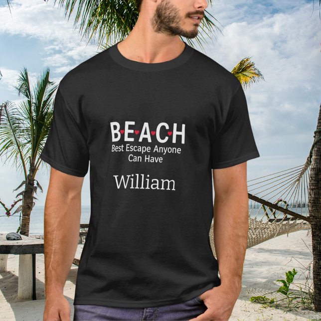T-shirt Plage Meilleure évasion N'importe qui peut avoir u (Créateur téléchargé)