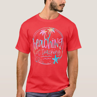 T-shirt Plage Pas Enseigner Tie Dye Été Enseignant Plage