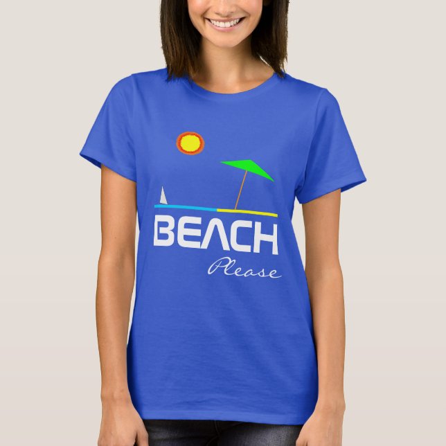 T-shirt Plage Please one-of-a-kind beautiful customizable (Devant)