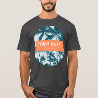 T-shirt Plage Plus Inquiète Moins Surf Tropical