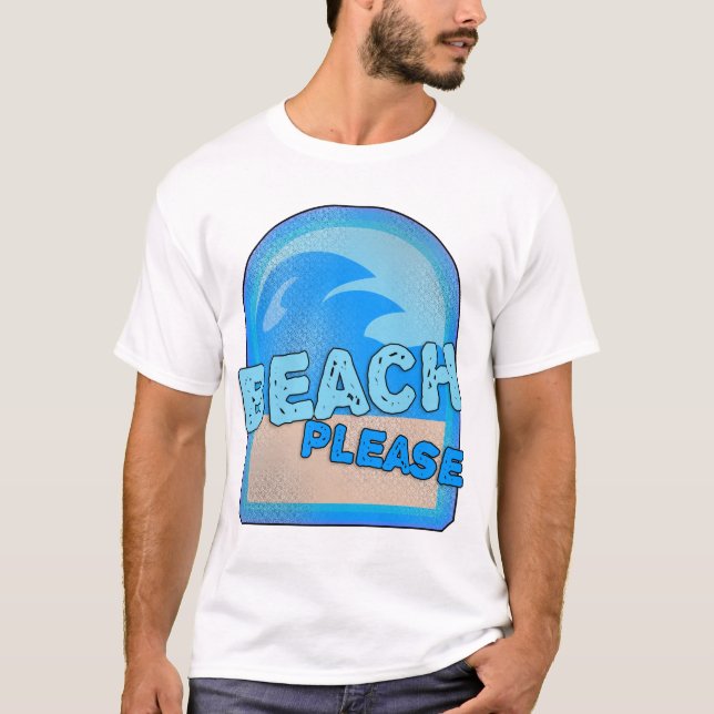 T-shirt Plage S'Il Vous Plaît Amusant Été Logan Slogan (Devant)