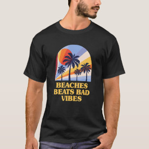T-shirt Plages Beats Bad Vibes Positivité estivale Tropica