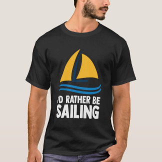 T-shirt Plaisanterie De Voile Je Préférerais Plonger Voili