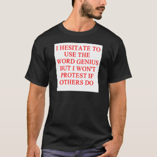 T-shirt plaisanterie modeste de génie