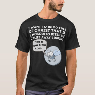 T-shirt Plaisanterie moustique drôle Bible chrétienne J