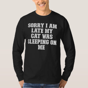 T-shirt Plaisanterie Papa Désolé Je Suis En Retard Mon Cha