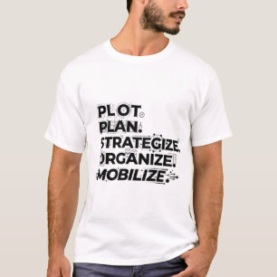 T-shirt Plan d'action : planifier, élaborer une stratégie,