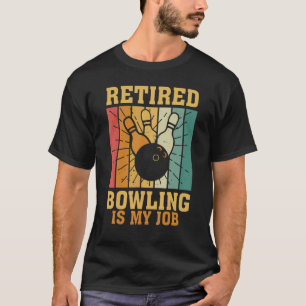 T-shirt Plan de retraite 2023 pour femmes hommes Bowling