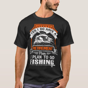 T-shirt Plan de retraite de pêche humour de pêche drôle