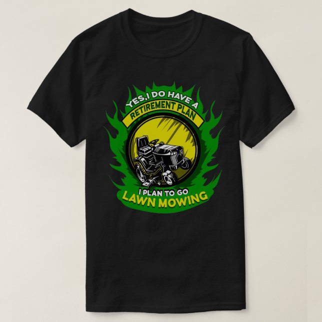 T-shirt Plan de retraite de tondeuse à gazon Gardener tond (Design devant)