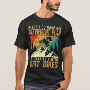 T-shirt Plan de retraite Dirt Bikes Rider Supermoto Race