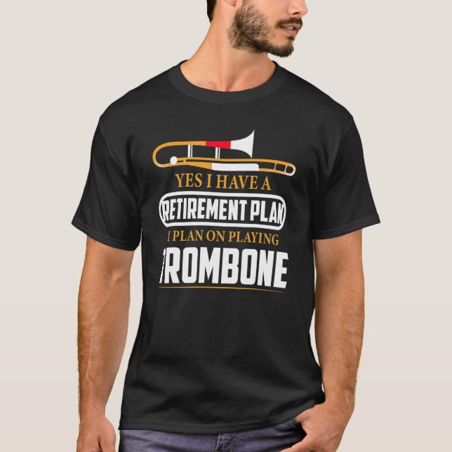 T-shirt Plan De Retraite Je Prévois De Jouer Trombone Jazz (Devant)