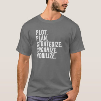 T-shirt Plan de terrain Stratégiser Organiser Mobiliser Ki