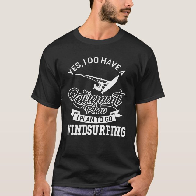 T-shirt Planche à voile drôle de régime de retraite (Devant)