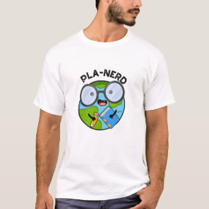 T-shirt Planerd Drôles de Puns de Planète