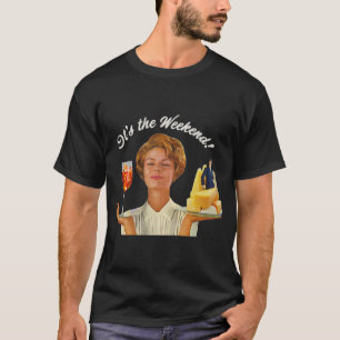 T-shirt Plans de fin de semaine