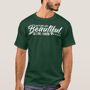T-shirt Plantaholic Mes Plantes Sont Beaux