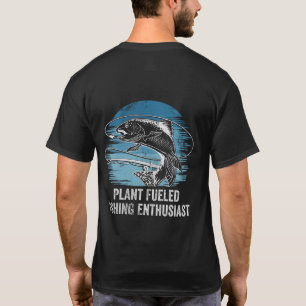 T-shirt Plante Alimenté Pêche passionné mode de vie Chasse