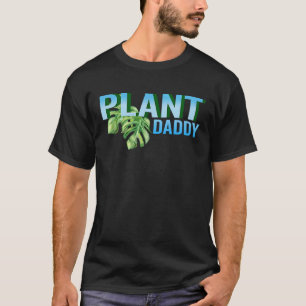 T-shirt Plante Daddy Gardening Plantes