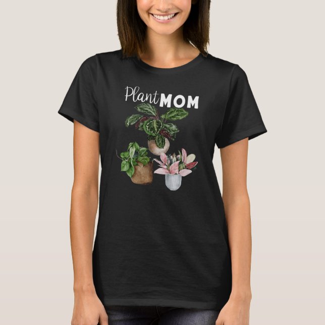 T-shirt Plante Maman Fou Plante Lady Indoor Houseplants (Devant)