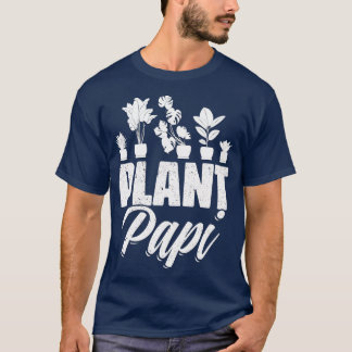 T-shirt Plante Papi Papa Père Gardener Jardiner Jardiner P
