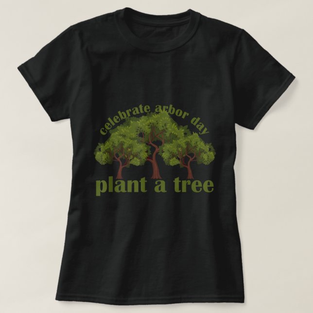 T-shirt Plante Trees von Arbor Day Soyez un écologiste (Design devant)