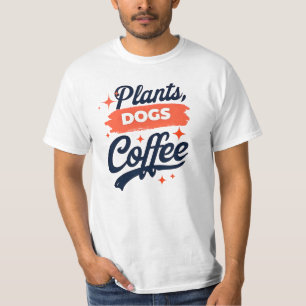 T-shirt Plantes, chiens, café - Plante Lover