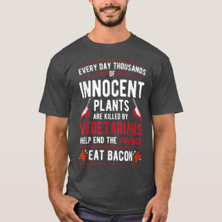 T-shirt Plantes Tués Par Des Végétariens Mettre Fin À La V