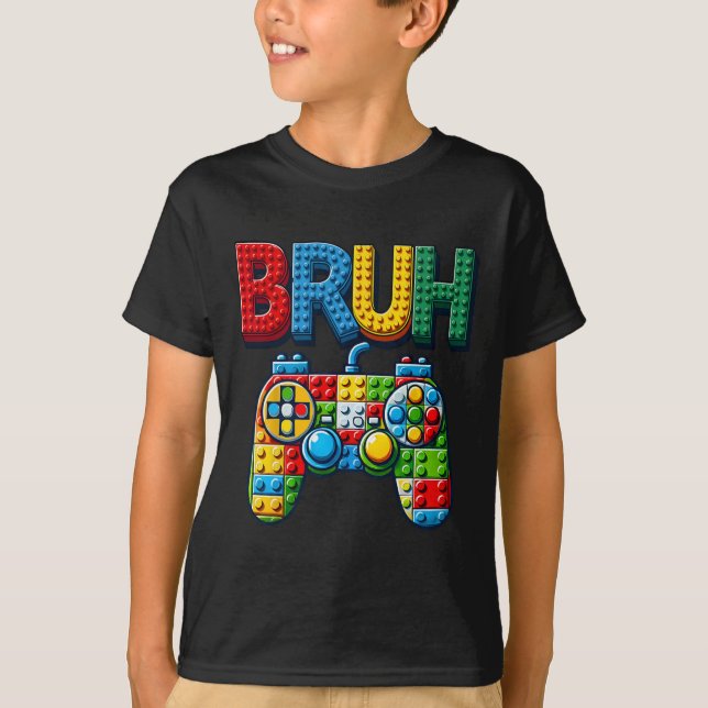 T-shirt Play Building Blocks Bruh Saying Gamer Boys Brick  (Devant)