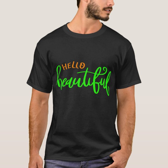 T-shirt Playera Hello Beautiful (Devant)