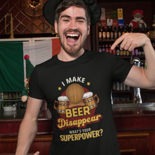 T-shirt Playera I Make Beer Disappear what's your superpow (Créateur téléchargé)
