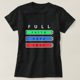T-shirt plein énergie foi espoir amour design posi