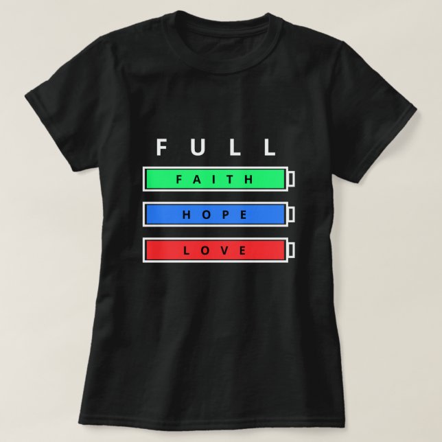 T-shirt plein énergie foi espoir amour design posi (Design devant)