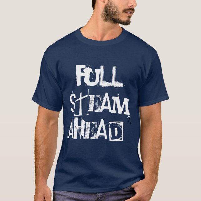 T-shirt Pleine Vapeur ! inspiration motivationnelle noire (Devant)