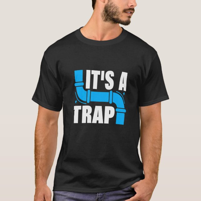 T-shirt Plomber C'est un piège Plumber Plumber Pipe Handym (Devant)