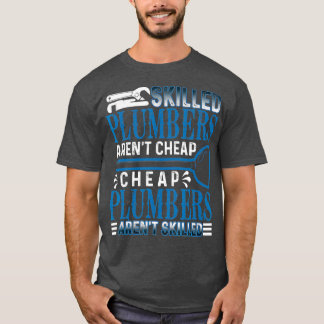 T-shirt Plomberie Compétente Arent Moins Cher Funny Plumbe