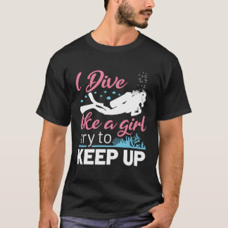 T-shirt Plongée Sous-Marine Femme Plongeur Je Plonge Comme