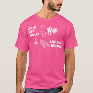 T-shirt Plongée sous-marine Laissez seulement les bulles p