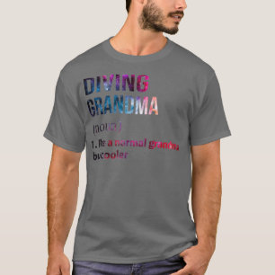 T-shirt Plonger grand-mère comme une grand-mère normale ma