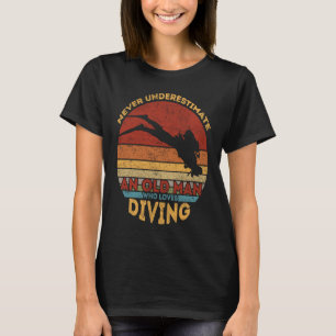 T-shirt Plongeur en scaphandre N'estimez jamais un vieil h