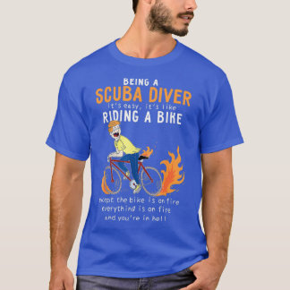 T-shirt Plongeur Scuba Comme équitation Vélo Cycliste Drôl