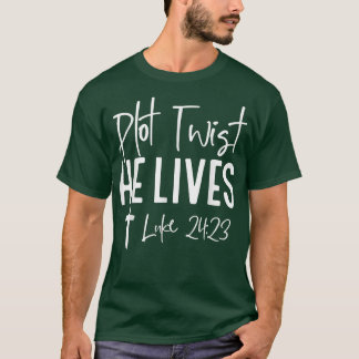 T-shirt Plot Twist He Lives Cross Funny Christian Easter D