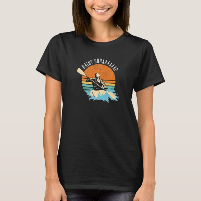 T-shirt Pluie Brraaaaap Peau vive Kayaking Premium (Devant)